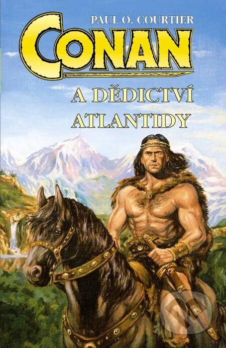 E-kniha: Conan a dědictví Atlantidy (Paul O. Cartier). Nakladatelství Viking, 2001 E-kniha: Conan a dědictví Atlantidy (Paul O. Cartier). Nakladatelství Viking, 2001