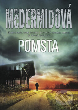 Kniha: Pomsta (Val McDermidová). BB/art, 2012 Kniha: Pomsta (Val McDermidová). BB/art, 2012