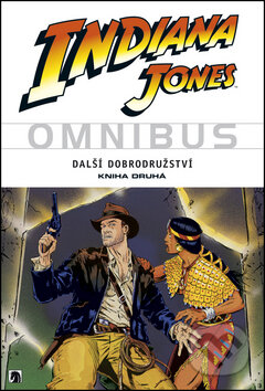 Kniha: Indiana Jones: Další dobrodružství 2 (Larry Lieber). BB/art, 2012 Kniha: Indiana Jones: Další dobrodružství 2 (Larry Lieber). BB/art, 2012