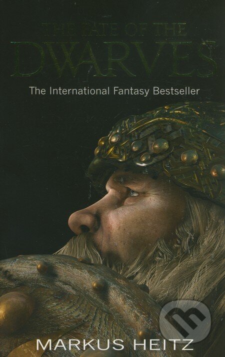 Kniha: The Fate of the Dwarves (Markus Heitz). Orbit, 2012 Kniha: The Fate of the Dwarves (Markus Heitz). Orbit, 2012