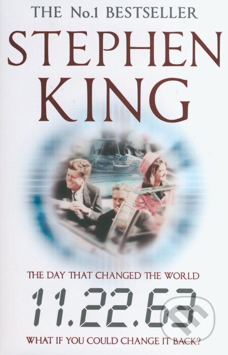 Kniha: 11.22.63 (Stephen King). Hodder Paperback, 2012 Kniha: 11.22.63 (Stephen King). Hodder Paperback, 2012