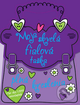 Kniha: Moja skvelá fialová taška plná kreslenia (Svojtka&Co.). Svojtka&Co., 2012 Kniha: Moja skvelá fialová taška plná kreslenia (Svojtka&Co.). Svojtka&Co., 2012