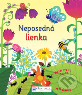 Kniha: Neposedná lienka (Svojtka&Co.). Svojtka&Co., 2012 Kniha: Neposedná lienka (Svojtka&Co.). Svojtka&Co., 2012