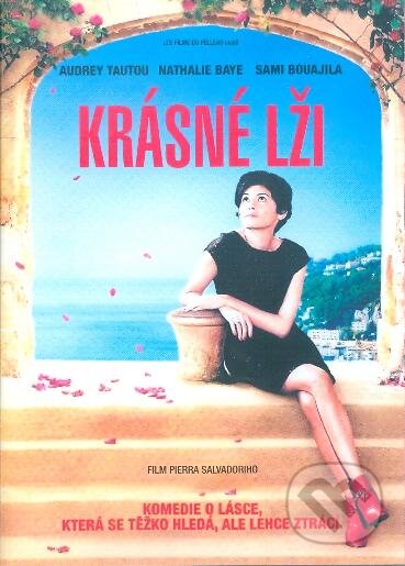 Film: Krásné lži (Pierre Salvadori) (DVD). Hollywood, 2010 Film: Krásné lži (Pierre Salvadori) (DVD). Hollywood, 2010
