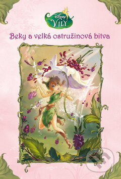 Kniha: Beky a velká ostružinová bitva (Egmont ČR). Egmont ČR, 2012 Kniha: Beky a velká ostružinová bitva (Egmont ČR). Egmont ČR, 2012