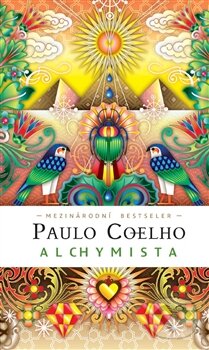 Kniha: Alchymista (Paulo Coelho). Argo, 2012 Kniha: Alchymista (Paulo Coelho). Argo, 2012