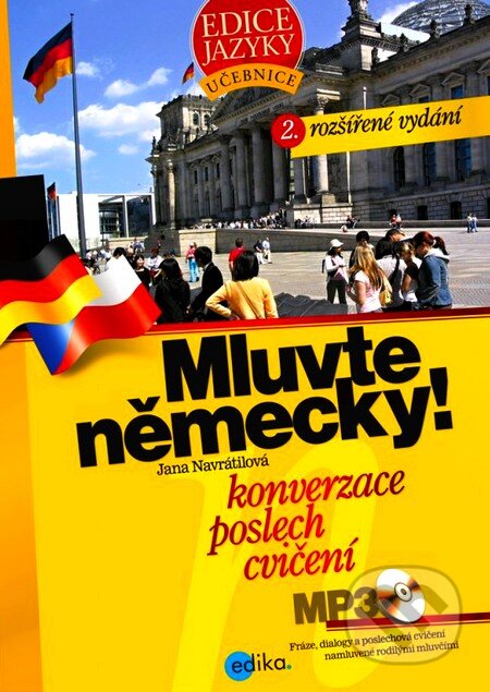 Kniha: Mluvte německy! (Jana Navrátilová). Edika, 2012 Kniha: Mluvte německy! (Jana Navrátilová). Edika, 2012