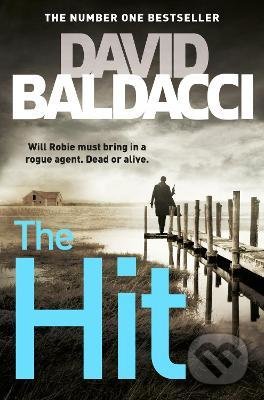 Kniha: The Hit (David Baldacci). Pan Macmillan, 2018 Kniha: The Hit (David Baldacci). Pan Macmillan, 2018