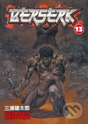 Kniha: Berserk 13 (Kentaro Miura). Dark Horse, 2006 Kniha: Berserk 13 (Kentaro Miura). Dark Horse, 2006