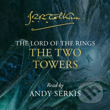 Audiokniha: The Two Towers (J.R.R. Tolkien). HarperCollins, 2021 Audiokniha: The Two Towers (J.R.R. Tolkien). HarperCollins, 2021
