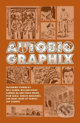 Kniha: Autobiographix (Gabriel Ba, Will Eisner a William Stout). Dark Horse, 2021 Kniha: Autobiographix (Gabriel Ba, Will Eisner a William Stout). Dark Horse, 2021