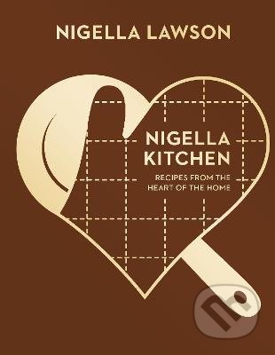 Kniha: Nigella Kitchen (Nigella Lawson). Vintage, 2015 Kniha: Nigella Kitchen (Nigella Lawson). Vintage, 2015