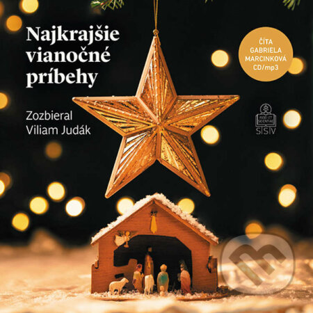 Audiokniha: Najkrajšie vianočné príbehy (Viliam Judák). Spolok svätého Vojtecha, 2021 Audiokniha: Najkrajšie vianočné príbehy (Viliam Judák). Spolok svätého Vojtecha, 2021