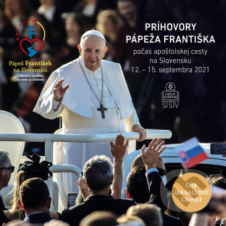 Príhovory pápeža Františka počas apoštolskej cesty na Slovensku - pápež František, Spolok svätého Vojtecha, 2021