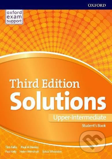 Kniha: Solutions - Upper Intermediate (Tim Falla a Paul A. Davies). Oxford University Press, 2004 Kniha: Solutions - Upper Intermediate (Tim Falla a Paul A. Davies). Oxford University Press, 2004