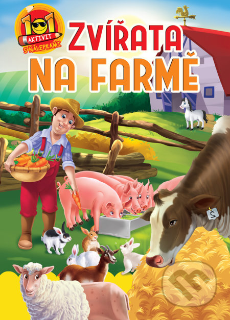 Kniha: Zvířata na farmě (Foni book). Foni book, 2021 Kniha: Zvířata na farmě (Foni book). Foni book, 2021