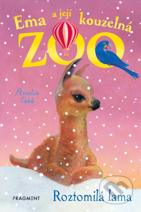 Kniha: Ema a její kouzelná ZOO: Roztomilá lama (Amelia Cobb). Nakladatelství Fragment, 2022 Kniha: Ema a její kouzelná ZOO: Roztomilá lama (Amelia Cobb). Nakladatelství Fragment, 2022