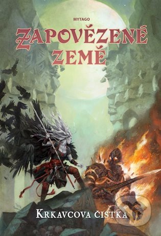 Kniha: Zapovězené země - Krkavcova čistka (Erik Granström). Mytago, 2021 Kniha: Zapovězené země - Krkavcova čistka (Erik Granström). Mytago, 2021
