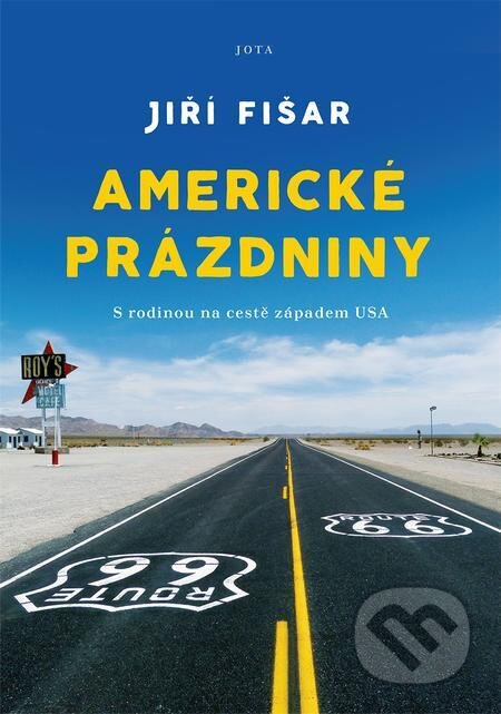 E-kniha: Americké prázdniny (Jiří Fišar). Jota E-kniha: Americké prázdniny (Jiří Fišar). Jota