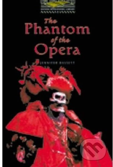 Library 1 - The Phantom of the Opera with Audio CD Pack - Jennifer Bassett, Oxford University Press, 2006