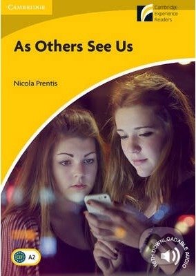 Kniha: As Others See Us Level 2 (Nicola Prentis). Cambridge University Press, 2015 Kniha: As Others See Us Level 2 (Nicola Prentis). Cambridge University Press, 2015