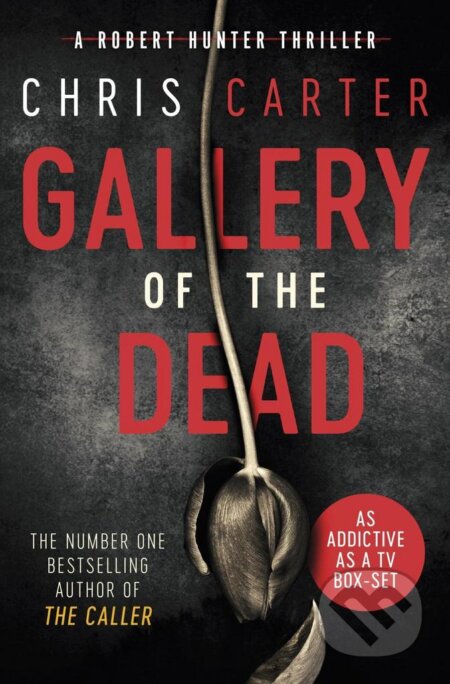 Kniha: Gallery of the Dead (Chris Carter). Simon & Schuster, 2018 Kniha: Gallery of the Dead (Chris Carter). Simon & Schuster, 2018