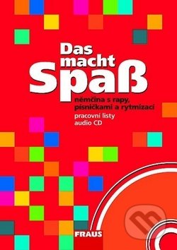 Kniha: Das macht Spaß - Němčina s rapy, písničkami a rytmizací (Milena Zbranková, Olga Fišarová a Tomáš Valůšek). Fraus, 2009 Kniha: Das macht Spaß - Němčina s rapy, písničkami a rytmizací (Milena Zbranková, Olga Fišarová a Tomáš Valůšek). Fraus, 2009