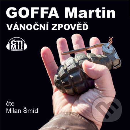 Audiokniha: Vánoční zpověď (Martin Goffa). Čti mi!, 2021 Audiokniha: Vánoční zpověď (Martin Goffa). Čti mi!, 2021