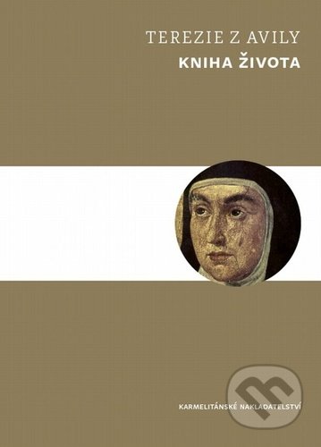 Kniha: Kniha života (Terezie z Avily), 2021 Kniha: Kniha života (Terezie z Avily), 2021