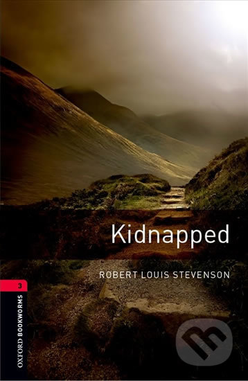 Library 3 - Kidnapped with Audio Mp3 Pack - Robert Louis Stevenson, Oxford University Press, 2016