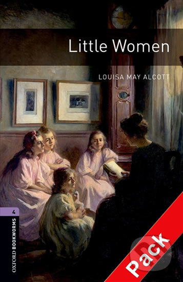 Kniha: Library 4 - Little Women with Audio Mp3 Pack (Louisa May Alcott). Oxford University Press, 2016 Kniha: Library 4 - Little Women with Audio Mp3 Pack (Louisa May Alcott). Oxford University Press, 2016
