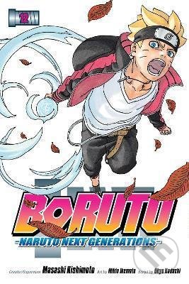 Kniha: Boruto: Naruto Next Generations 12 (Ukyo Kodachi). Viz Media, 2021 Kniha: Boruto: Naruto Next Generations 12 (Ukyo Kodachi). Viz Media, 2021