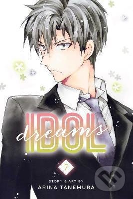 Kniha: Idol Dreams 7 (Arina Tanemura). Viz Media, 2021 Kniha: Idol Dreams 7 (Arina Tanemura). Viz Media, 2021