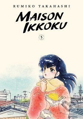 Kniha: Maison Ikkoku 5 (bRumiko Takahashi). Viz Media, 2021 Kniha: Maison Ikkoku 5 (bRumiko Takahashi). Viz Media, 2021