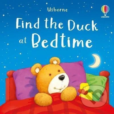 Kniha: Find the Duck at Bedtime (Kate Nolan). Usborne, 2021 Kniha: Find the Duck at Bedtime (Kate Nolan). Usborne, 2021