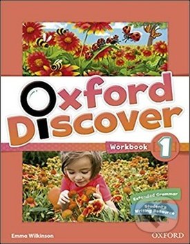Kniha: Oxford Discover 1 Workbook (E. Wilkinson). OUP English Learning and Teaching, 2018 Kniha: Oxford Discover 1 Workbook (E. Wilkinson). OUP English Learning and Teaching, 2018