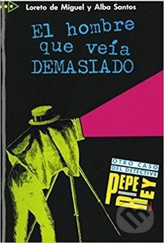 Kniha: El hombre que veia Demasiado (Fraus). Fraus, 2016 Kniha: El hombre que veia Demasiado (Fraus). Fraus, 2016