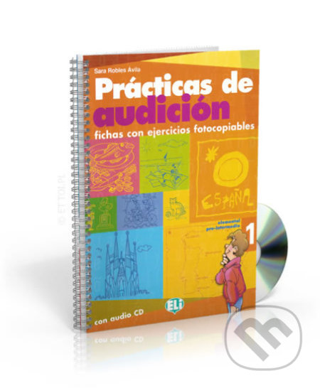 Kniha: Prácticas de audición 1 (Sara Robles Ávila). Eli, 2003 Kniha: Prácticas de audición 1 (Sara Robles Ávila). Eli, 2003