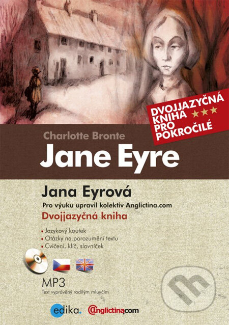 Kniha: Jane Eyre / Jana Eyrová (Charlotte Brontë), 2012 Kniha: Jane Eyre / Jana Eyrová (Charlotte Brontë), 2012