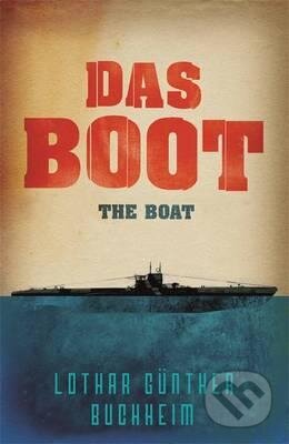 Kniha: Das Boot (Lothar-Günther Buchheim). Cassell military, 2007 Kniha: Das Boot (Lothar-Günther Buchheim). Cassell military, 2007