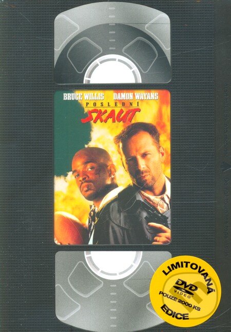 Film: Poslední skaut (Retro edice) (Tony Scott) (). Magicbox, 2012 Film: Poslední skaut (Retro edice) (Tony Scott) (). Magicbox, 2012