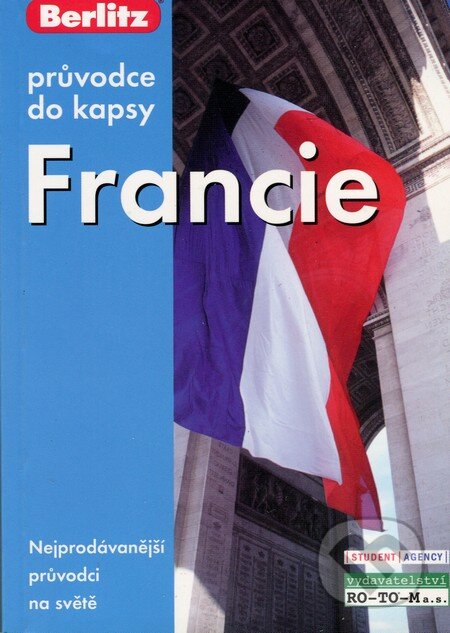 Kniha: Francie (RO-TO-M). RO-TO-M, 2007 Kniha: Francie (RO-TO-M). RO-TO-M, 2007