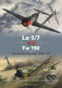 Kniha: La–5/7 vs Fw 190 (Aleksandr Medveď a Dmitrij Chazanov). Grada, 2012 Kniha: La–5/7 vs Fw 190 (Aleksandr Medveď a Dmitrij Chazanov). Grada, 2012
