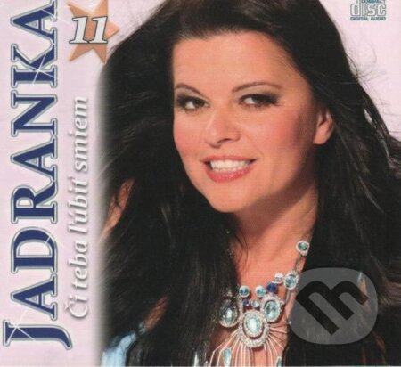 Hudobné CD: Jadranka: Či ľúbiť ťa smiem (Hudobné albumy). Hudobné albumy, 2018 Hudobné CD: Jadranka: Či ľúbiť ťa smiem (Hudobné albumy). Hudobné albumy, 2018