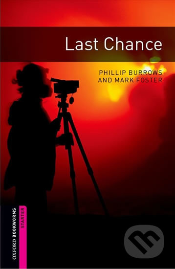 Library Starter - Last Chance - Phillip Burrows, Oxford University Press, 2008