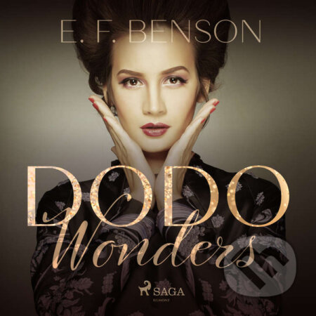 Audiokniha: Dodo Wonders (EN) (E. F. Benson). Saga Egmont, 2021 Audiokniha: Dodo Wonders (EN) (E. F. Benson). Saga Egmont, 2021