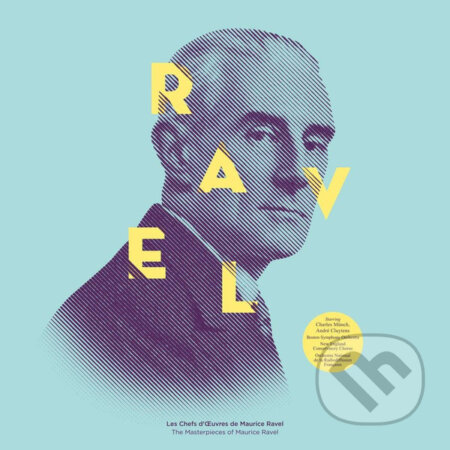 Hudobné CD: Maurice Ravel: The Masterpieces Of Maurice Ravel LP (Hudobné albumy). Hudobné albumy, 2021 Hudobné CD: Maurice Ravel: The Masterpieces Of Maurice Ravel LP (Hudobné albumy). Hudobné albumy, 2021