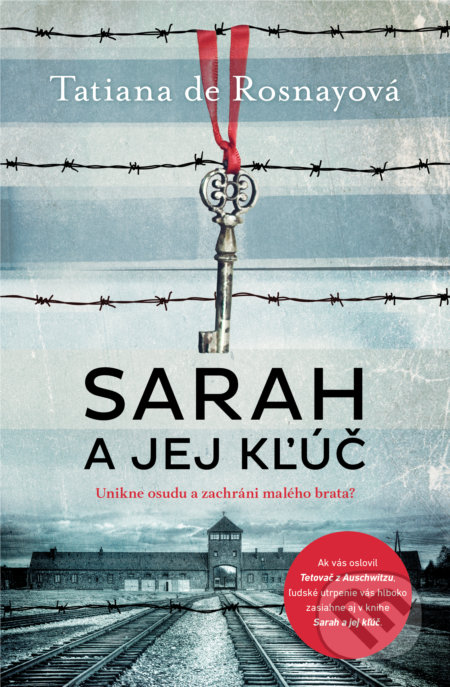 Kniha: Sarah a jej kľúč (Tatiana de Rosnay), 2022 Kniha: Sarah a jej kľúč (Tatiana de Rosnay), 2022