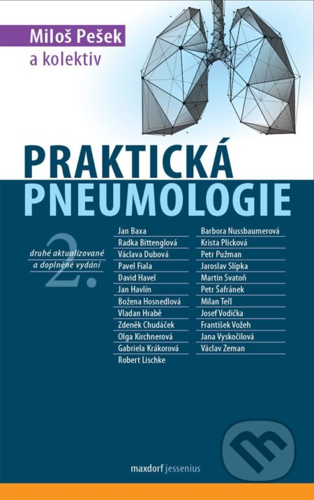 Kniha: Praktická pneumologie (Miloš Pešek). Maxdorf, 2021 Kniha: Praktická pneumologie (Miloš Pešek). Maxdorf, 2021