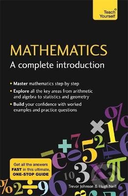 Kniha: Mathematics: A Complete Introduction (Hugh Neill a Trevor Johnson). John Murray, 2018 Kniha: Mathematics: A Complete Introduction (Hugh Neill a Trevor Johnson). John Murray, 2018
